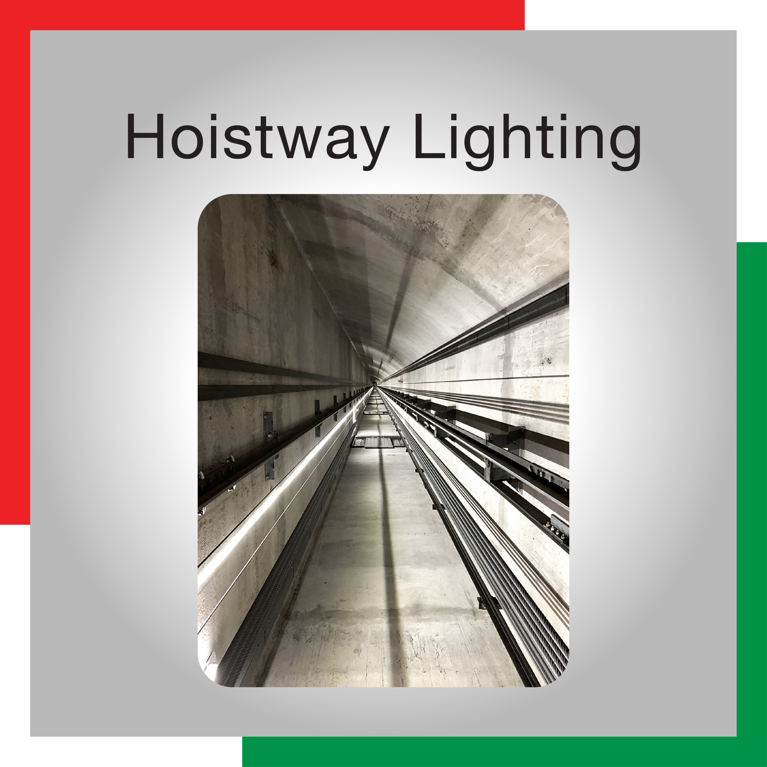 Mega Elevators Parts - Hoistway Lighting